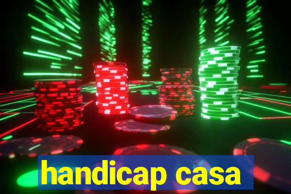 handicap casa